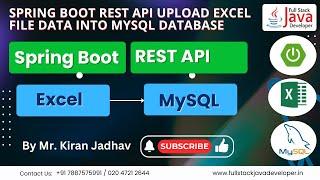 Spring Boot Import Excel File Data into a Database | Learn with Mr. Kiran Jadhav