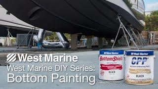 How to Bottom Paint Your Boat - West Marine DIY Series: Dewinterizing Your Boat