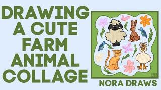 DRAWING A CUTE FARM ANIMAL COLLAGE!! | Adobe Draw | Nora Draws