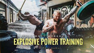 Full Body Workout for Explosive Power, Speed Strength & Muscle Endurance