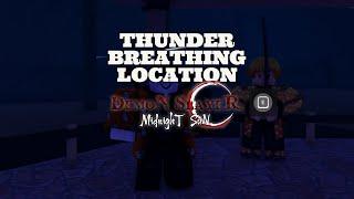 Thunder Breathing Location Demon Slayer : Midnight Sun