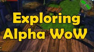 Exploring Alpha WoW