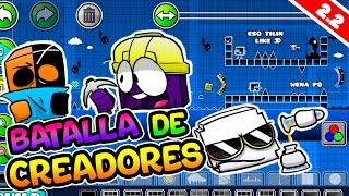 !!!LA GRAN BATALLA DE CREADORES EN GEOMETRY DASH CON XADII Y STIVENELVRO!!! | Geometry Dash 2.2