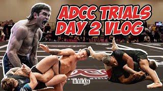 ADCC EAST COAST TRIALS DAY #2 VLOG