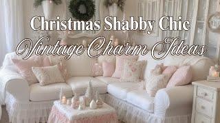 Christmas Shabby Chic Vintage Charm Ideas