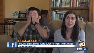 Couple wires $800,000 home down payment to scammer