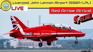 Red Arrows Special LIVE Plane Spotting Liverpool John Lennon Airport (EGGP/LPL)