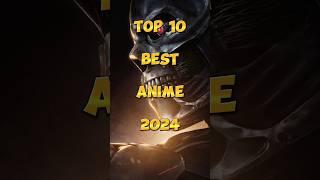 Top 10 anime 2024 | Best anime 2024 | Most popular anime 2024 #anime #animeflix