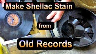 Make Shellac Wood Stain from Old 78 rpm Records!