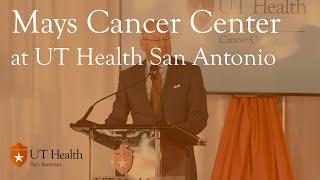 Mays Cancer Center at UT Health San Antonio