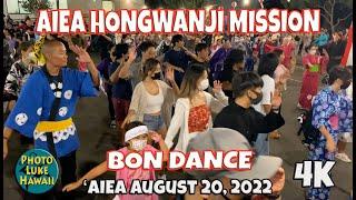 Aiea Hongwanji Mission Bon Dance August 28, 2022 Oahu Hawai Bon Dance Bon Odori