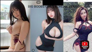 MOST SEXY ALBUM OF KOREAN GIRLS WITH BIG BOOBS AND BIG ASS #1k#korean#sexygirls#BIGASS#bigboobsgirl