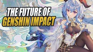 The Future of Genshin Impact...