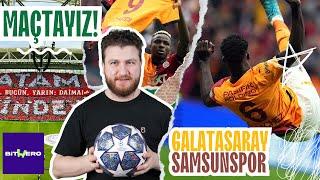 Galatasaray-Samsunspor Vlog! Röveşatalar, Yeme İçme, Koreografi... Maçtayız #1