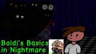 Baldi's Basics in Nightmare | Super Hard Mode (Both Endings)