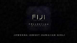 Fiji - Jowenna (Sweet Hawaiian Girl) (Audio)