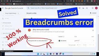 How to fix breadcrumbs error search console | fix breadcrumbs error in wordpress site | breadcrumbs