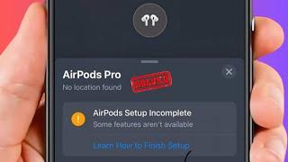 How to Fix AirPods Pro Setup Incomplete in Find my on iPhone