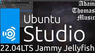 A First Look at Ubuntu Studio 22.04 LTS 'Jammy Jellyfish'