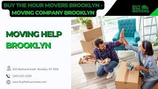 Moving Help Brooklyn | Buy The Hour Movers Brooklyn | www.buythehourmovers.com