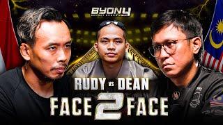 "NANTI AKU KASIH TIDUR KAU DI DALAM RING!" - RUDY VS DEAN FACE 2 FACE 