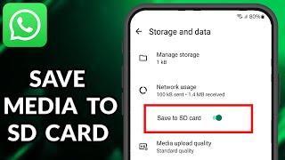 How To Change WhatsApp Storage To SD Card | Save WhatsApp Media to SD Card