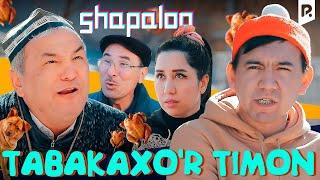 Shapaloq - Tabakaxo'r Timon (hajviy ko'rsatuv)