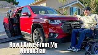 How I Drive from My Wheelchair! | Chevrolet + BraunAbility