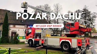 Pożar poddasza WIELEŃ - WYJAZD OSP ROSKO