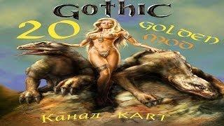 Gothic 1: Golden Mod - Эпизод 20 [Город Орков]