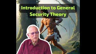 Introduction to General Security Theory