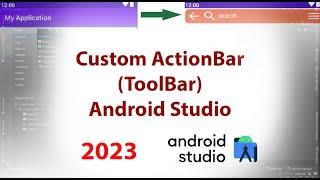 Custom ActionBar (ToolBar)Android Studio |create your own action bar