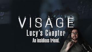 An Insidious Friend - VISAGE Full Release Lucy's Chapter Complete - Let's Play Blind on Stream