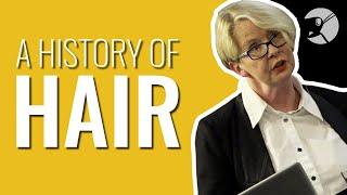 A History of Hair
