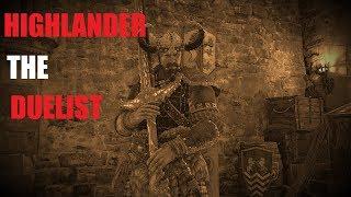 For Honor | Aggressive Narrated Highlander Duels