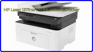 BEWERTUNG (2024): HP Laser 137fnw Multifunktionsdrucker. WESENTLICHE Einzelheiten