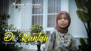 Najwa Hasana - Karam Dagang Di Rantau