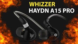 WHIZZER HAYDN A15 PRO | РАСПАКОВКА НАУШНИКОВ