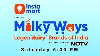 Swiggy Instamart Presents Milky Ways: Legen'dairy' Brands Of India
