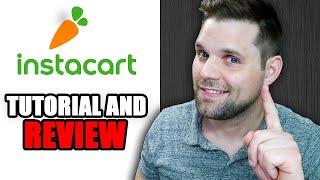 Instacart Review and Tutorial (BIG Time Saver)