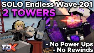 First Ever 2 TOWER SOLO Endless Wave 200 Victory (No Power Ups, No Rewinds) - Tower Defense X Roblox