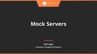 POST/CON Workshop Webinar: Mock Servers | Part 7