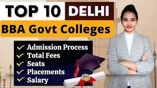 BBA Delhi Colleges | BBA Best College in Delhi, Admission Process, Total Fees, Placements