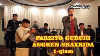 #1 Farziyo ANGREN shaxrida to'yda. Klass