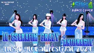 LE SSERAFIM 'CRAZY' + 'ANTIFRAGILE' [Music Global Festival 2024] The Sims 4 Dance Cover