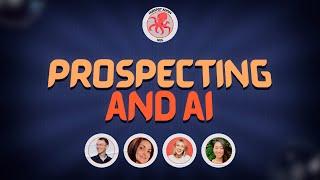 Prospecting and AI