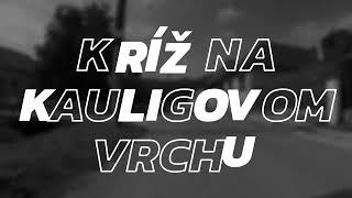 Kríž na Kauligovom vrchu. Jeden z vrcholov VKA 2022