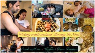 Saturday Vlog Cook‍ With Me | Yummy Waffles  Recipe | Cook perfect Dum Biryani in Oven