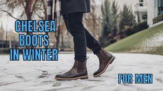 30 Chelsea Boots in Winter For Men | Men fashion