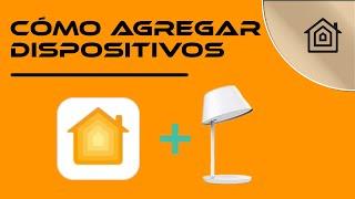 Cómo agregar dispositivos a Casa | Domótica / Homekit